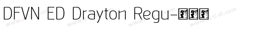 DFVN ED Drayton Regu字体转换